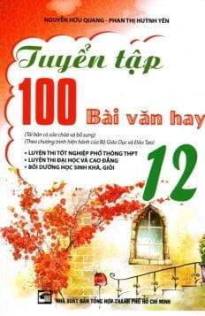 Tuyển tập 100 Bài văn hay 12