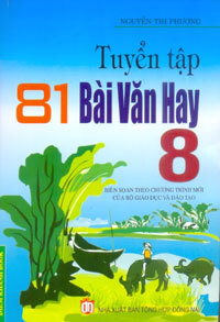 Tuyển Tập 81 Bài Văn Hay Lớp 8