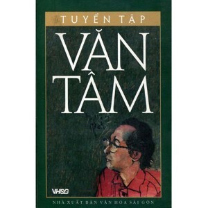 Tuyển tập Văn Tâm - Văn Tâm