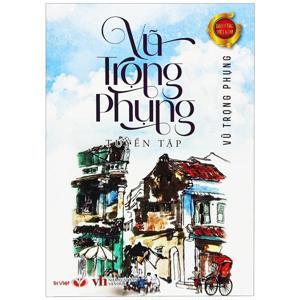 Tuyển Tập Vũ Trọng Phụng ( Bộ 2 Tập)