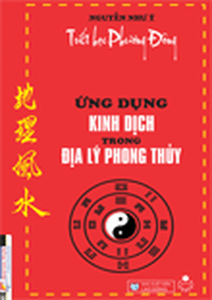 Ứng dụng kinh dịch trong địa lý phong thủy