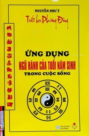 Ứng dụng ngũ hành của tuổi năm sinh trong cuộc sống