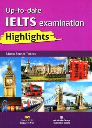 up to date IELTS examination Highlights