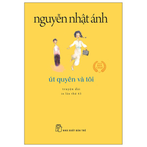 Út Quyên và tôi - Nguyễn Nhật Ánh