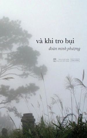 Và khi tro bụi - Tái bản 2020