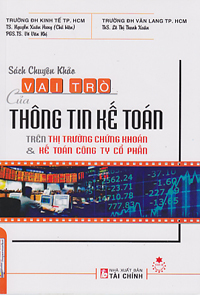 Vai Trò Của Thông Tin Kế Toán trên Thị Trường Chứng Khoán và Kế Toán Công Ty Cổ Phần