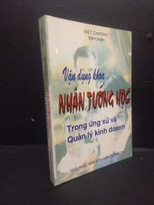 Vận Dụng Khoa Nhân Tướng Học Trong Ứng Xử Và Quản Lý