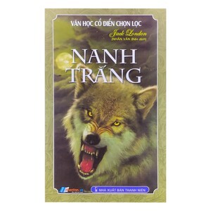 Văn học cổ điển bỏ túi - Nanh trắng