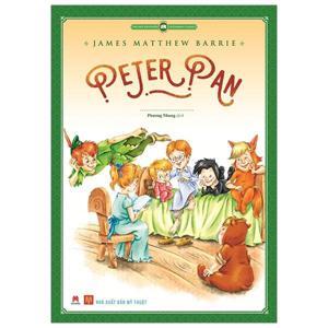 Văn Học Kinh Điển Thế Giới - Peter Pan