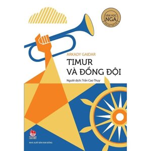 Văn Học Nga - Timur Và Đồng Đội