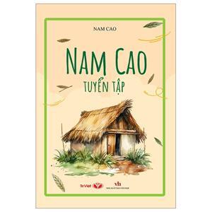 Văn Học Việt Nam Hiện Đại - Nam Cao Tuyển Tập