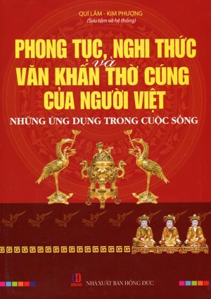 Văn khấn của người Việt - Phan Lạc (Sưu tầm - Biên soạn)