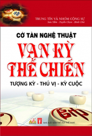 Cờ Tàn Nghệ Thuật - Vạn Kỳ Thế Chiến: Tượng kỳ - Thú vị - Kỳ cuộc