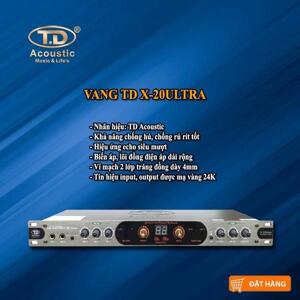 Vang cơ TD Acoustic X20 Ultra