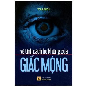 Về Tính Cách Hư Không Của Giấc Mộng