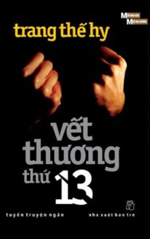 Vết thương thứ 13 - Trang Thế Hy