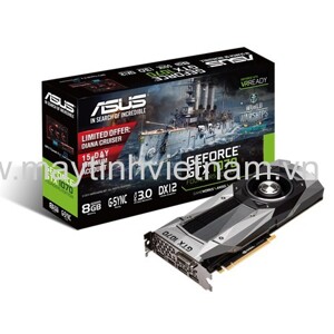 VGA Card Asus GTX1070-8G (NVIDIA Geforce/ 8Gb/ DDR5/ 256Bit)