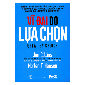 Vĩ đại do lựa chọn