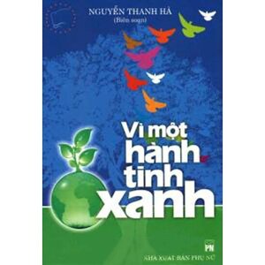 Vì Một Hành Tinh Xanh