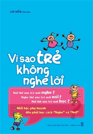 Vì sao trẻ không nghe lời?