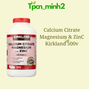 Viên uống Kirkland Calcium Citrate Magnesium and Zinc 500 viên của Mỹ