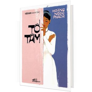 Việt Nam Danh Tác - Tố Tâm