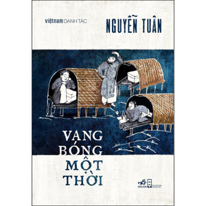 Việt Nam danh tác – Vang bóng một thời
