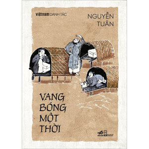 Việt Nam danh tác – Vang bóng một thời