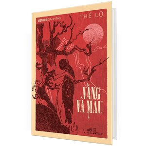 Việt Nam Danh Tác - Vàng Và Máu