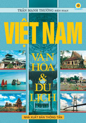 Việt Nam Văn Hóa Và Du Lịch