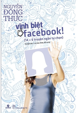 Vĩnh Biệt Facebook