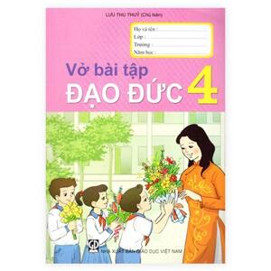 Vở Bài Tập Đạo Đức 4