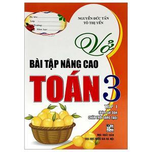 Vở bài tập nâng cao Toán 3 tập 1