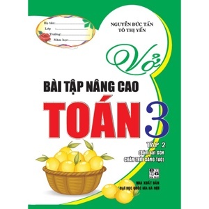 Vở Bài Tập Nâng Cao Toán Lớp 3 (Tập 2)