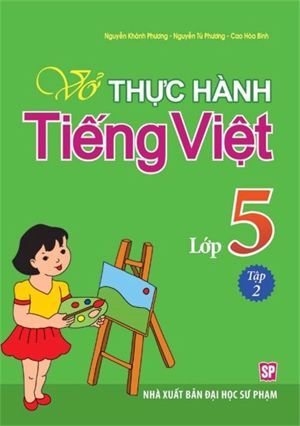 Vở Bài Tập Thực Hành Tiếng Việt Lớp 5 - Tập 2