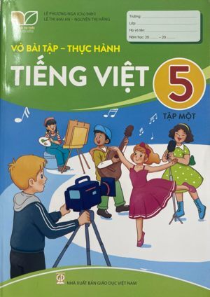 Vở Bài Tập Thực Hành Tiếng Việt Lớp 5 - Tập 1