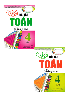 Vở Bài Tập Toán Nâng Cao Lớp 4 (Tập 2)