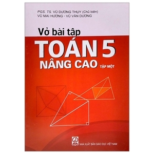 Vở bài tập Toán nâng cao lớp 5 - Quyển 1