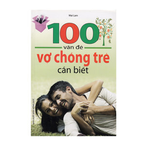 Vợ chồng trẻ cần biết (Sách gối đầu giường của vợ chồng mới cưới)