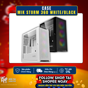 Vỏ máy tính - Case MIK Storm 360 3FA