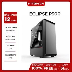 Vỏ máy tính - Case Phanteks Eclipse P300