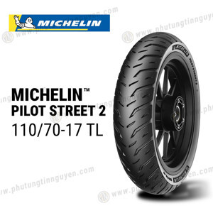 Vỏ Michelin Pilot Street 2 110/70-17 cho Exciter