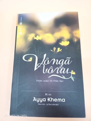 Vô ngã vô ưu - Ni sư Ayya Khema