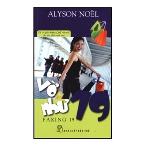 Vờ như 19 - Alyson Noël