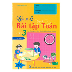 Vở Ô Li Bài Tập Toán Lớp 3 - Quyển 2