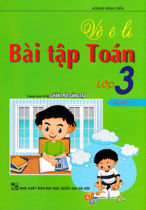 Vở Ô Li Bài Tập Toán Lớp 3 - Quyển 1