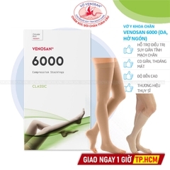 Vớ y khoa giãn tĩnh mạch Venosan 6000 - Vớ Đùi