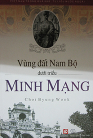 Vùng đất nam bộ dưới triều Minh Mạng