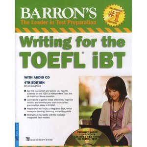 Writing for the TOEFL iBT (Kèm CD) - Lin Lougheed