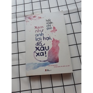 Xem Như Anh Lợi Hại Đồ Xấu Xa!